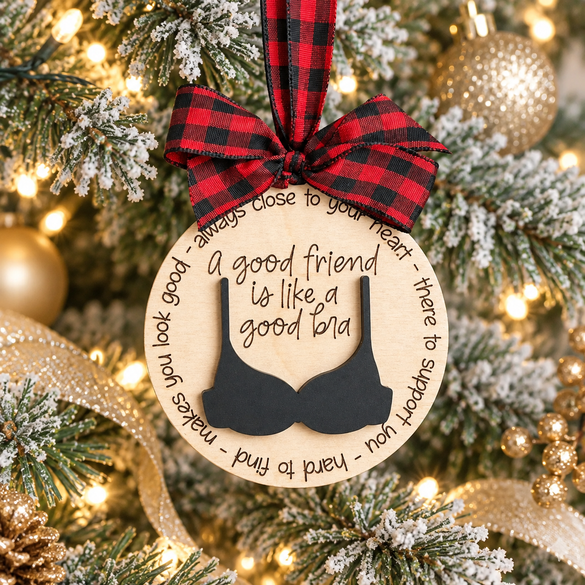A Good Friend is Like a Good Bra Ornament