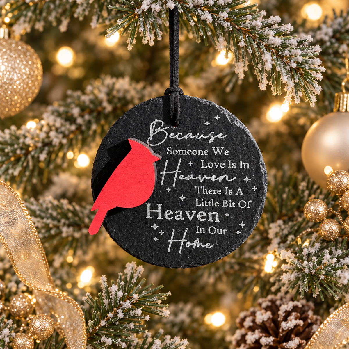 Because someone we love is in heaven memorial slate ornament