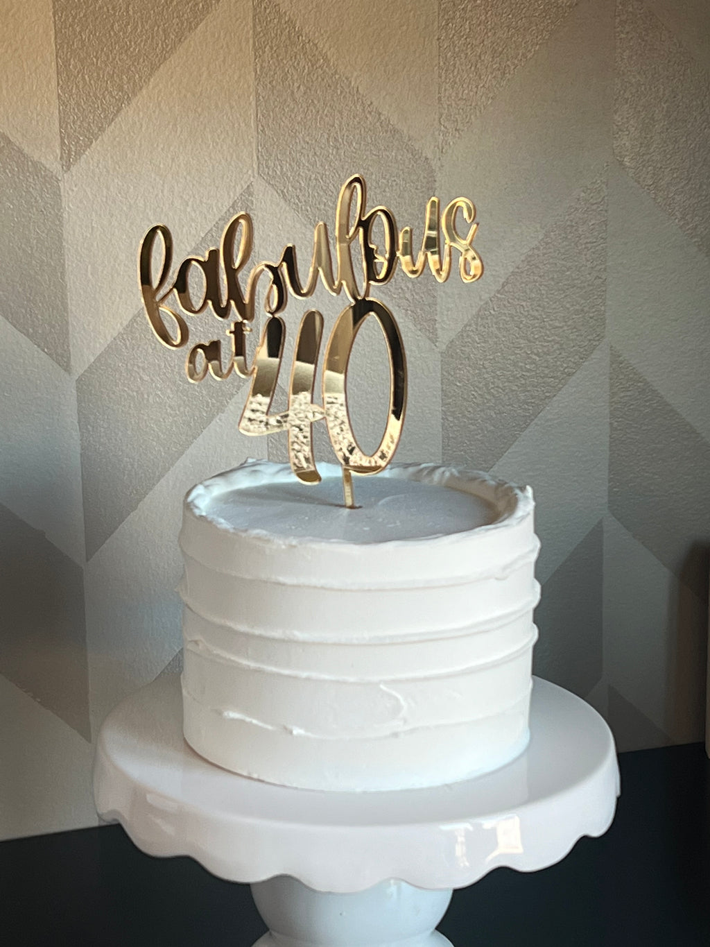 Fabulous 40 mirrored acrylic cake topper