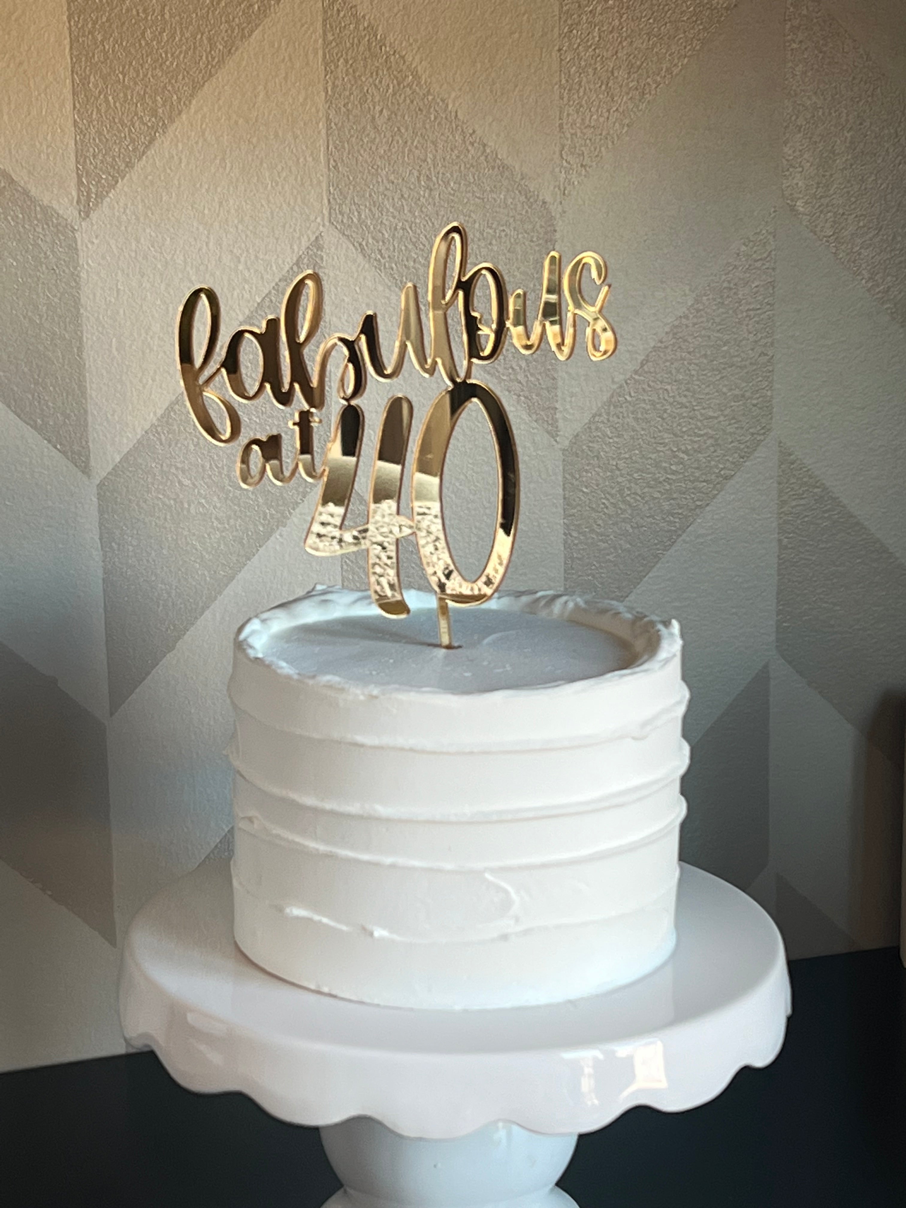 Fabulous 40 mirrored acrylic cake topper
