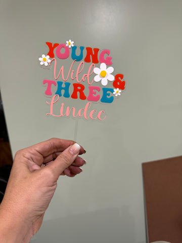 Young Wild and Three Personalized 2-Layer Acrylic Cake Topper – 6" Wide