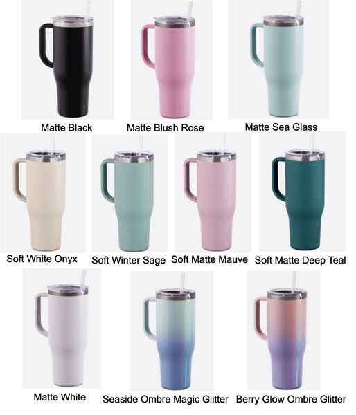 Flash Sale 40oz Handle Tumblers choose your saying BOGO