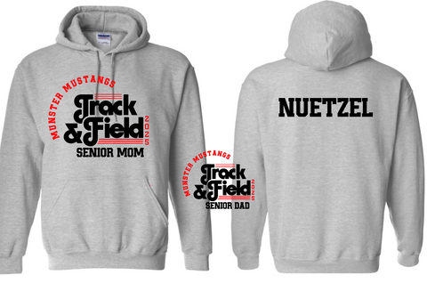 Senior Mom or Dad 2025 Munster Track & Field Hooded Sweatshirt