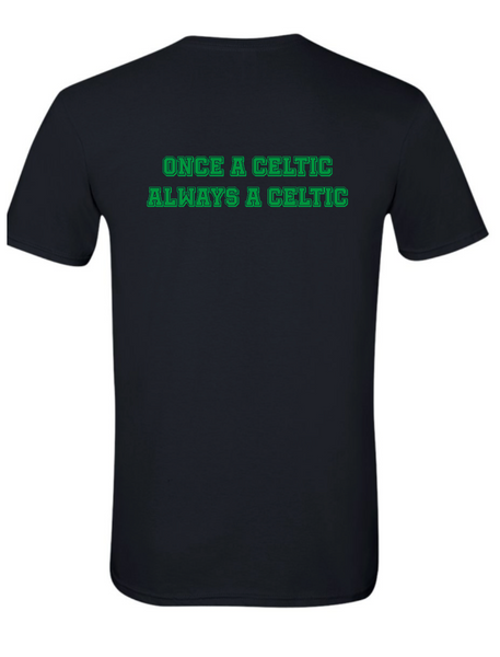 PC Alumni Shirt Once a Celtic Always a Celtic