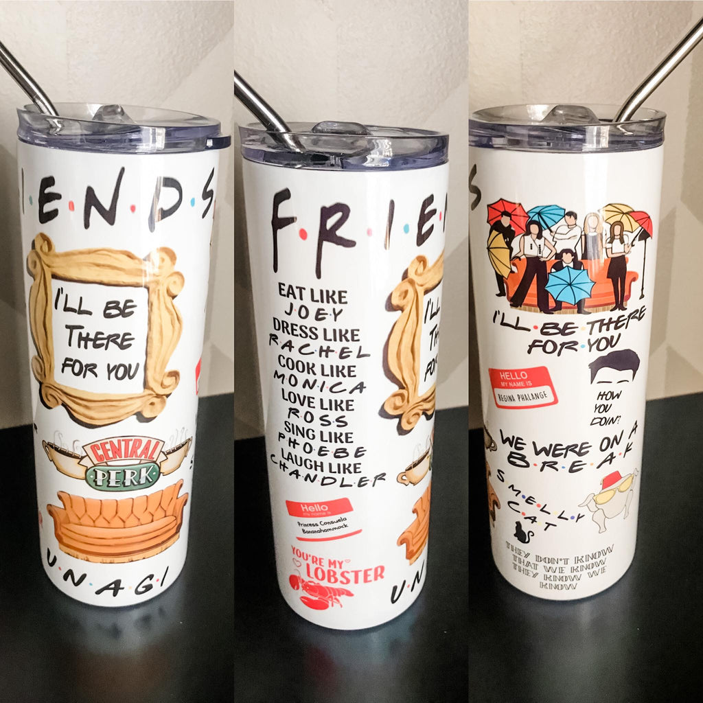 Friends TV Show Inspired Skinny Tumblers