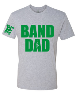 Marching Celtics Band Dad Shirt