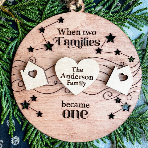 Blended Families- When 2 families become 1 Ornament Custom Engraved Personalized Ornament