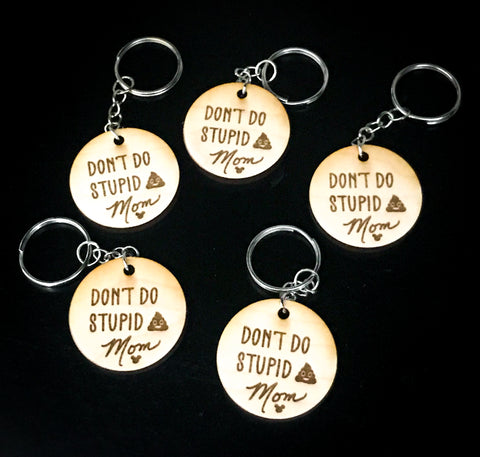 New Driver Don't Do Stupid Poop symbol Keychain Personalized signature