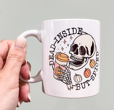 Dead Inside unless Pumpkin Spiced Halloween Coffee Morning Mug