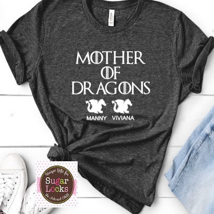 Mother of Dragons Personalized Shirt