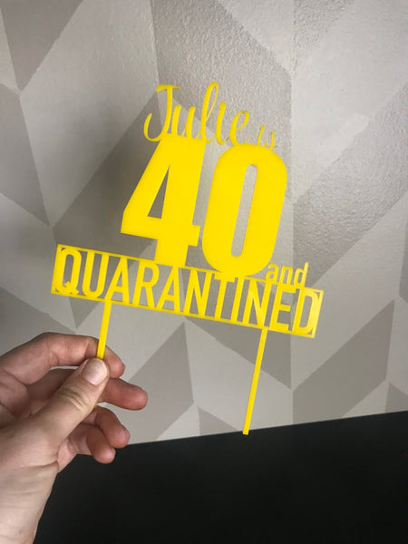 Quarantine Custom Acrylic Birthday Cake Topper