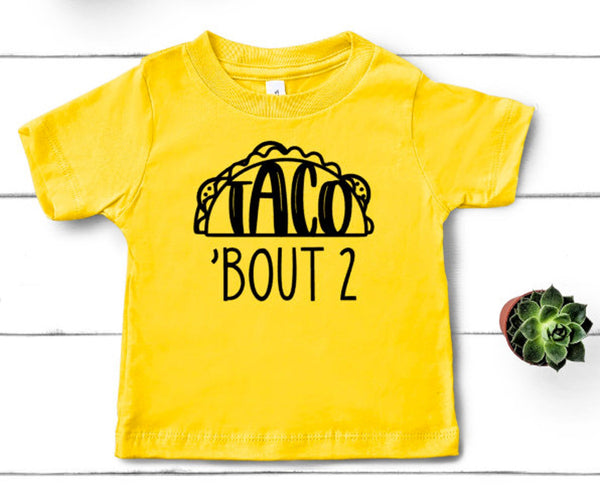 Taco 'bout 2 Birthday Shirt